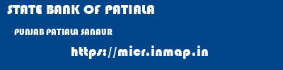 STATE BANK OF PATIALA  PUNJAB PATIALA SANAUR   micr code